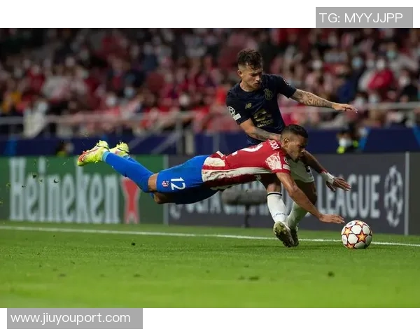 西甲精彩对决马竞强势击败波尔图引发全场热烈反响