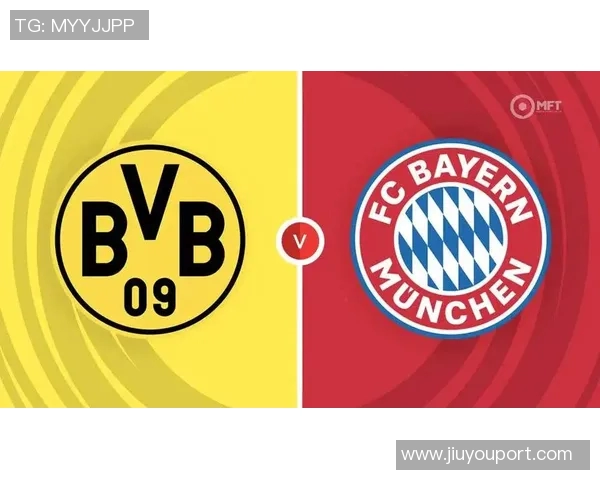 友谊赛精彩回顾拜仁逆转多特蒙德的战术解析与精彩瞬间